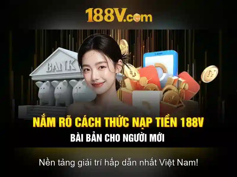 Khám phá 188V: khái niệm, ứng dụng và đặc tính