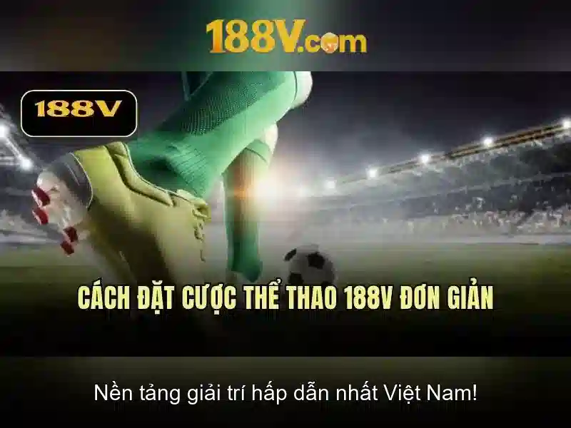 Nguồn gốc và ý nghĩa của 188V